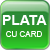 PLATA CU CARD